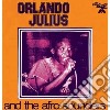(LP Vinile) Orlando Julius And T - Orlando Julius And The Afro Sounders cd
