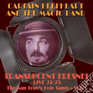 Captain Beefheart & The Magic Band - Translucent Fresnel cd musicale di Captain beefheart &