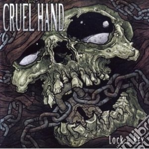 Cruel Hand - Lock & Key cd musicale di Hand Cruel