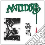 Antidote - Thou Shalt Not Kill cd