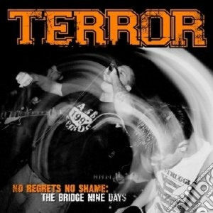 Terror - No Regrets No Shame (2 Cd) cd musicale di Terror