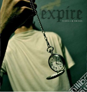 Expire - Pendulum Swings cd musicale di Expire