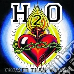 (LP Vinile) H2o - Thicker Than Water vinile