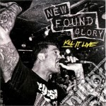 New Found Glory - Kill It Live