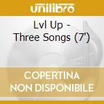 Lvl Up - Three Songs (7