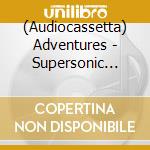 (Audiocassetta) Adventures - Supersonic Home (Yellowcassette) cd musicale