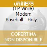 (LP Vinile) Modern Baseball - Holy Ghost vinile