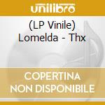 (LP Vinile) Lomelda - Thx vinile