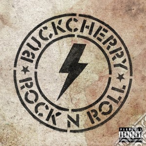 Buckcherry - Rock'n'roll cd musicale di Buckcherry