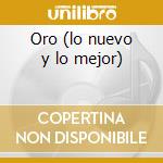 Oro (lo nuevo y lo mejor) cd