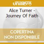 Alice Turner - Journey Of Faith cd
