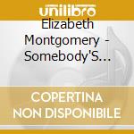Elizabeth Montgomery - Somebody'S Praying For You cd