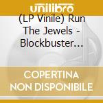 (LP Vinile) Run The Jewels - Blockbuster Night Bundle vinile