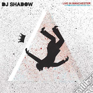 Dj Shadow - Live In Manchester (2 Cd) cd musicale di Dj Shadow