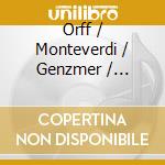 Orff / Monteverdi / Genzmer / Buchenberg / Blank - Tempora: Alles Hat Seine Zeit cd