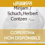 Mirijam / Schuch,Herbert Contzen - Romantic Masterpieces For Violin & Piano cd musicale di Mirijam / Schuch,Herbert Contzen