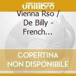 Vienna Rso / De Billy - French Orchestral Music cd