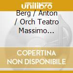 Berg / Anton / Orch Teatro Massimo Palermo - Lulu (2 Cd) cd
