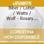Biber / Lotter / Watts / Wolf - Rosary Sonatas cd