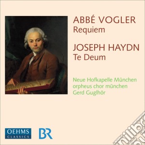 Abbe' Vogler / Joseph Haydn - Requiem / Te Deum cd musicale di Vogler / Orpheus Chor Muenchen / Guglhoer