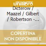 Dicterow / Maazel / Gilbert / Robertson - Glenn Dicterow Collection 1 cd musicale di Dicterow / Maazel / Gilbert / Robertson