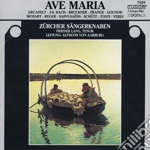 Sangerknaben Zurcher - Ave Maria cd musicale di Sangerknaben Zurcher