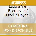 Ludwig Van Beethoven / Purcell / Haydn / Athanasiades - Organ Stiftsbasilika Klosterneuburg cd musicale di Beethoven / Purcell / Haydn / Athanasiades