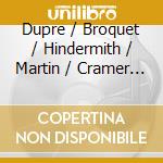 Dupre / Broquet / Hindermith / Martin / Cramer - Echos Du 20E Siecle cd