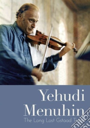 (Music Dvd) Yehudi Menuhin: The Long Lost Gstaad Tapes cd musicale