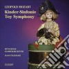Leopold Mozart - Kinder-Sinfonie, Toy Symphony cd musicale di Leopold Mozart