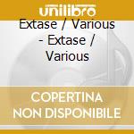 Extase / Various - Extase / Various cd