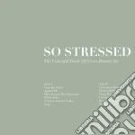 So Stressed - Unlawful Trade Of Greco-roman Art cd