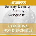 Sammy Davis Jr. - Sammys Swinginest Sides cd
