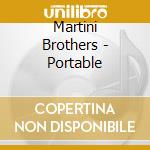 Martini Brothers - Portable cd