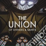 Union Of Sinners & Saints (The)