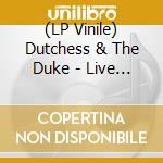 (LP Vinile) Dutchess & The Duke - Live At Third Man vinile