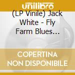 (LP Vinile) Jack White - Fly Farm Blues (One-Sided B-Side Is A Laser-Etching Of The Third Man Records Logo) (7