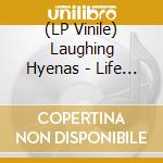 (LP Vinile) Laughing Hyenas - Life Of Crime lp vinile di Laughing Hyenas
