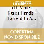 (LP Vinile) Kitsos Haridis - Lament In A Deep Style 1929-1931 vinile