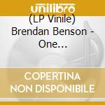 (LP Vinile) Brendan Benson - One Mississippi (180 Gram Black Vinyl, First Time On Vinyl) [No Exports Outside N. America] lp vinile