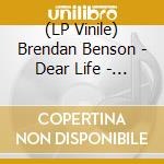 (LP Vinile) Brendan Benson - Dear Life - Pink Edition lp vinile