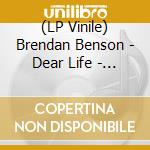 (LP Vinile) Brendan Benson - Dear Life - Pink Edition vinile