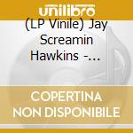 (LP Vinile) Jay Screamin Hawkins - Because Is In Your Mind (Opaque White/Blue Mixed Vinyl) (Rsd 2020) vinile