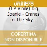(LP Vinile) Big Joanie - Cranes In The Sky / It's You (7') (Cover Of Solange Track) vinile