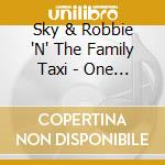 Sky & Robbie 'N' The Family Taxi - One Pop Reggae cd