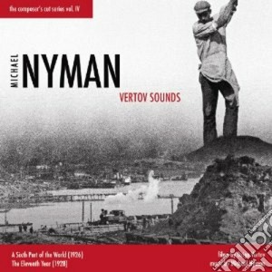 Michael Nyman - Vertov Sounds cd musicale di NYMAN MICHAEL