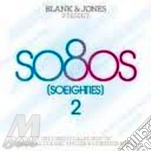 So80s Vol.2 cd musicale di BLANK & JONES