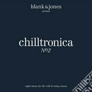 Chilltronica - a definition vol.2 cd musicale di Artisti Vari