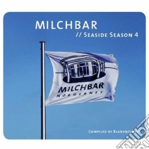 Blank & Jones - Milchbar - Seaside Season Vol.4 cd musicale di Blank & jones