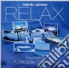 Blank & Jones - Relax - The Best Of Decade 2003-2013 (2 Cd) cd